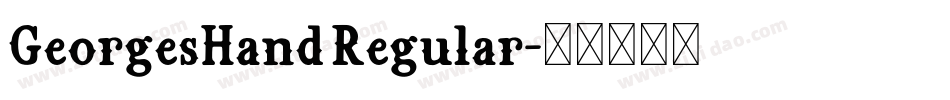 GeorgesHand Regular字体转换